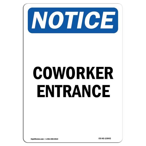 Safety Sign, OSHA Notice, 5